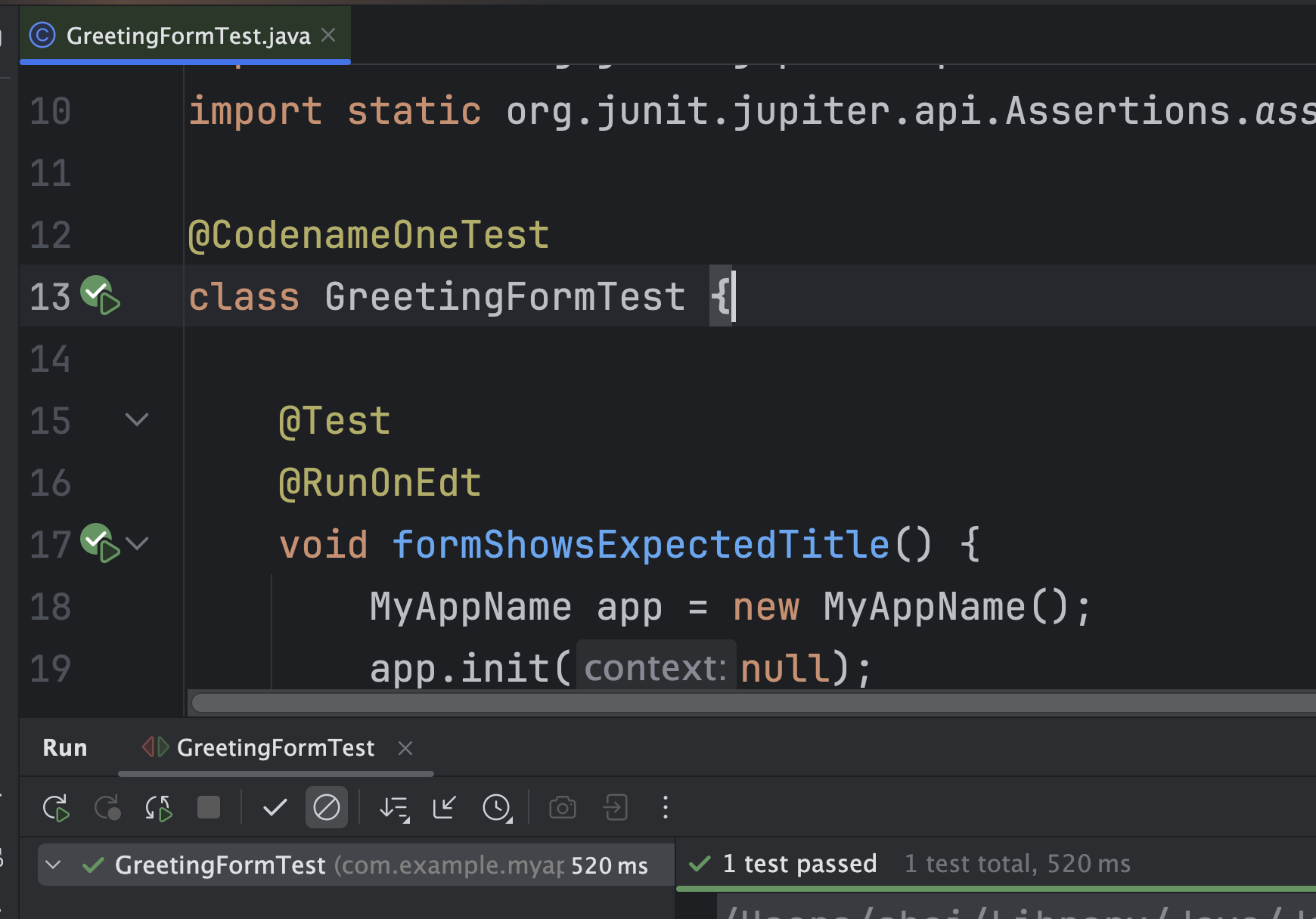 IntelliJ test results showing GreetingFormTest passed, 1 test total, 520 ms