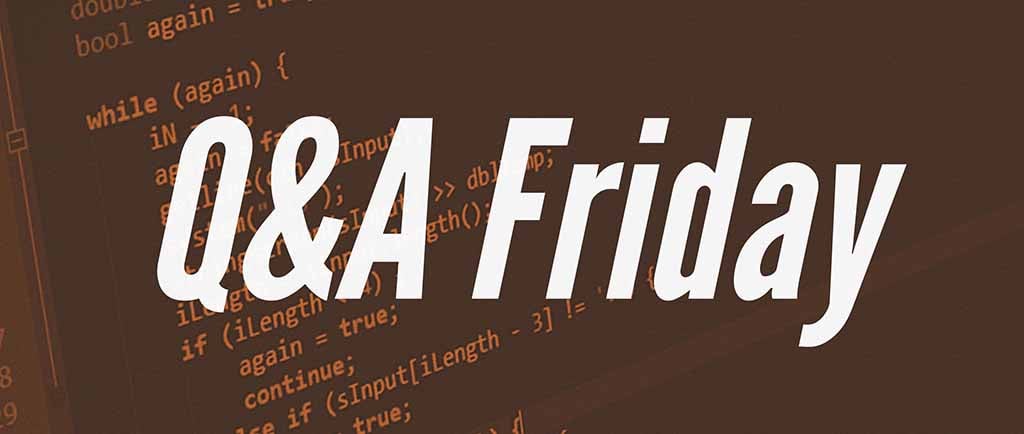 Questions of the Week 36